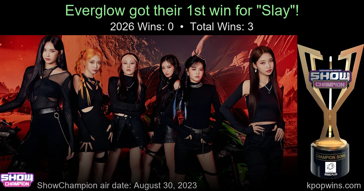 Everglow - Slay