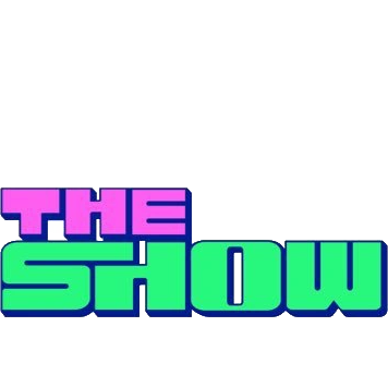 The Show